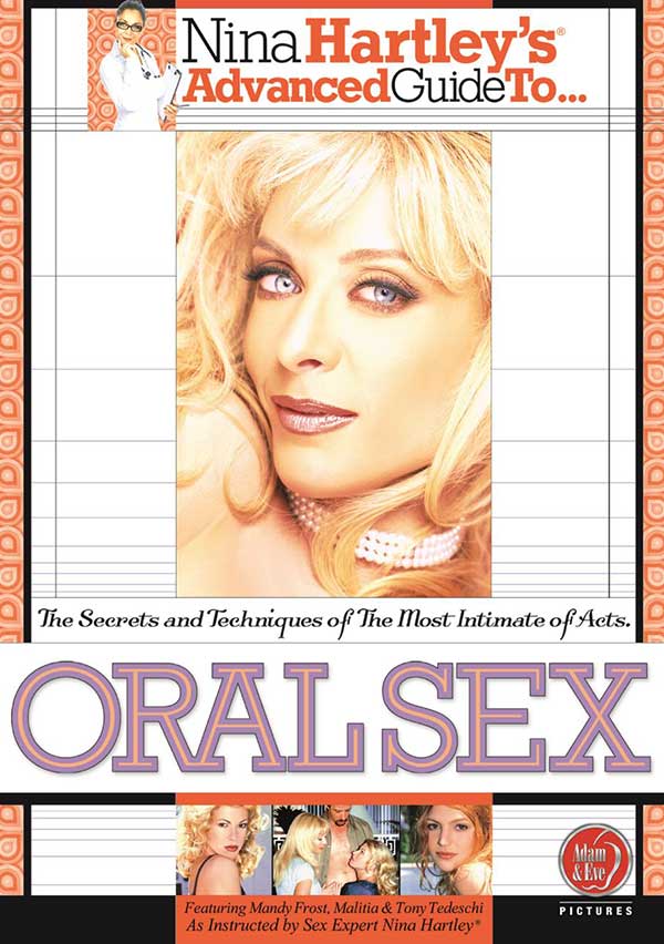 Nina Hartley's Guide To Oral Sex